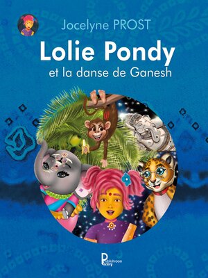 cover image of Lolie Pondy et la danse de Ganesh